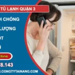 Thợ Sửa Tủ Lạnh Quận 3 chuyên nghiệp Thợ Miền Nam